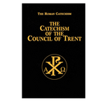 The Catechism of the Council of Trent