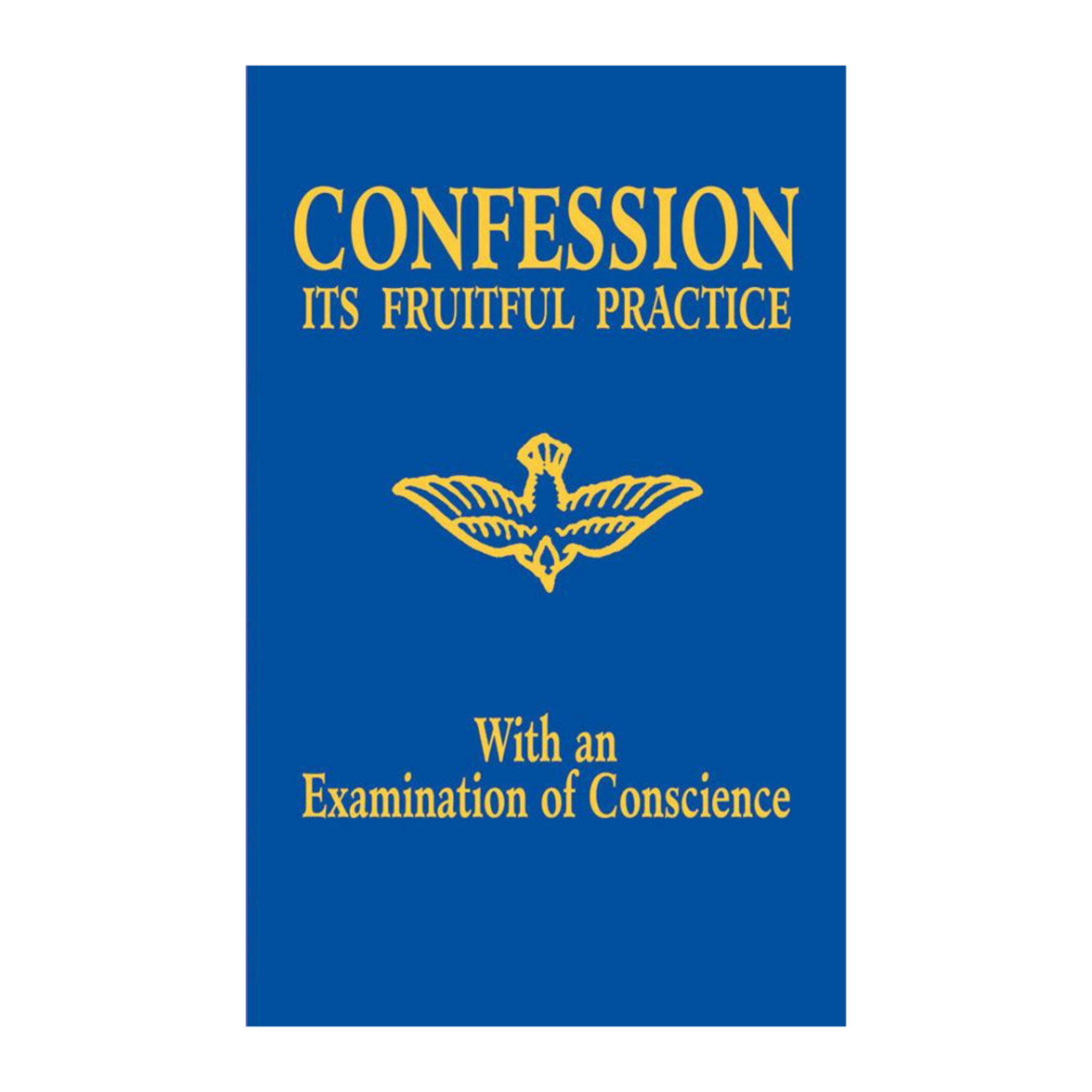 Confession Its Fruitful Practice