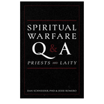Spiritual Warfare Q & A Priests and Laity