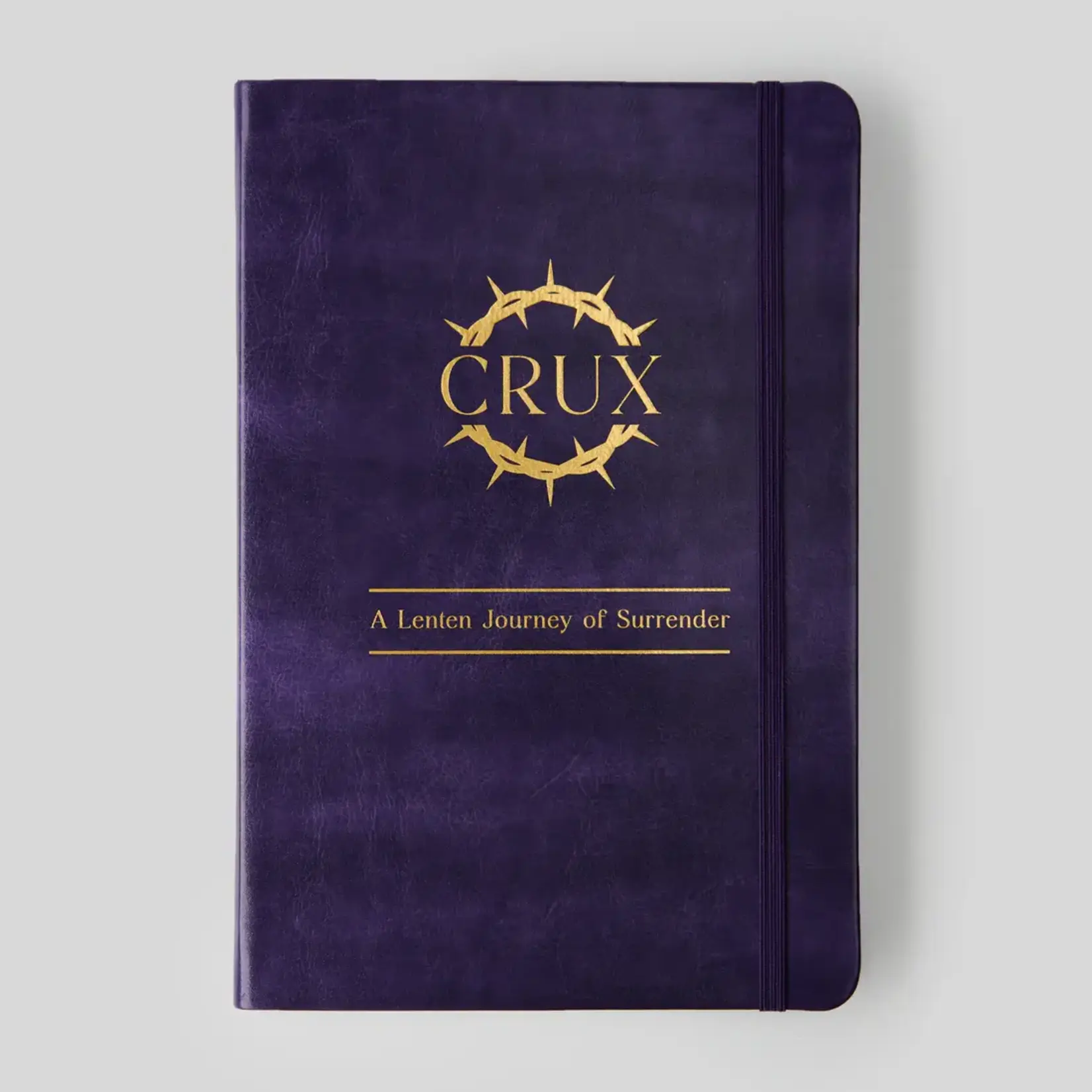 Crux: A Lenten Journey of Surrender