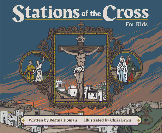 Stations of the Cross for Kids - St. Paul's Catholic Books & Gifts