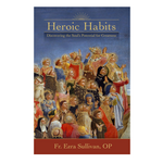 Heroic Habits