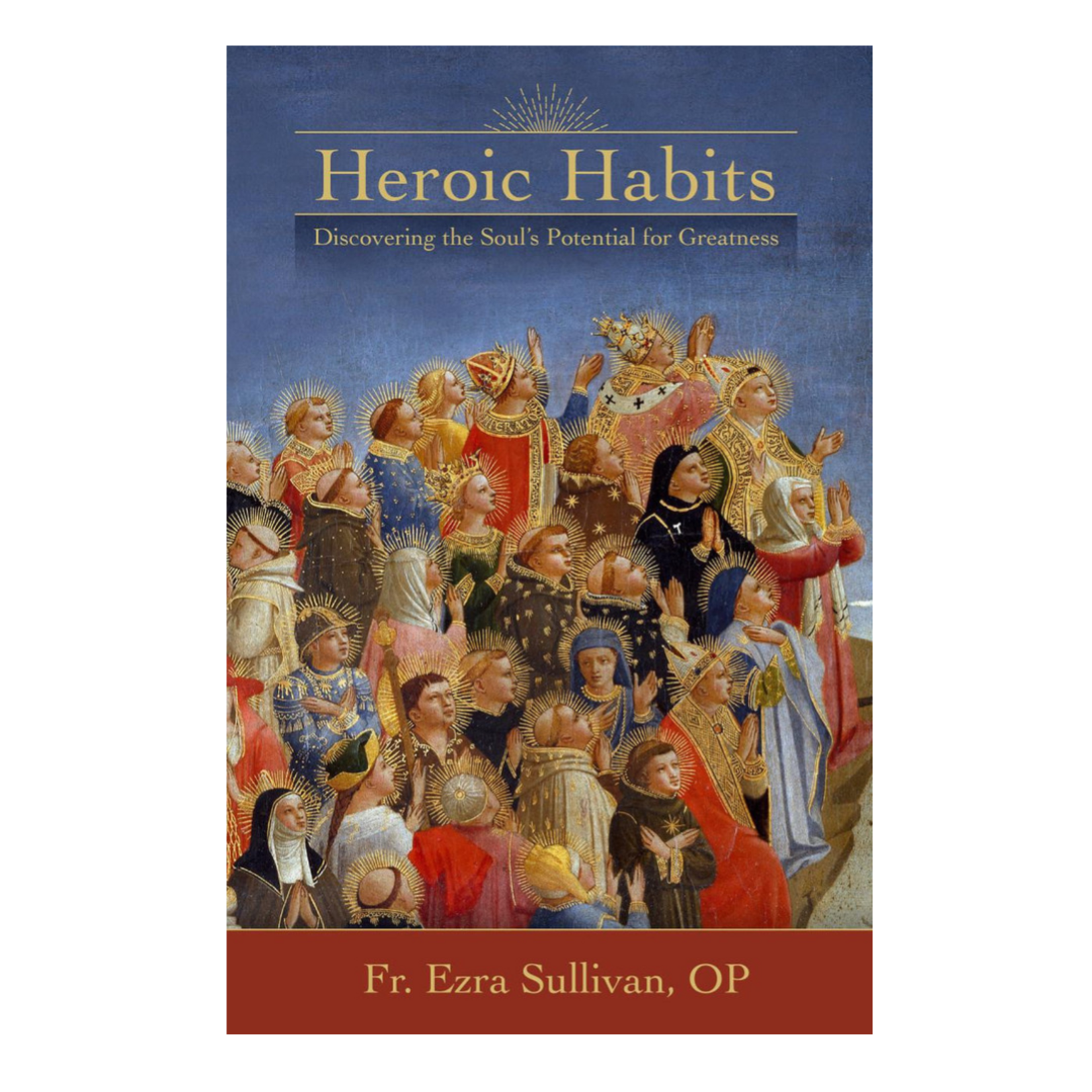 Heroic Habits