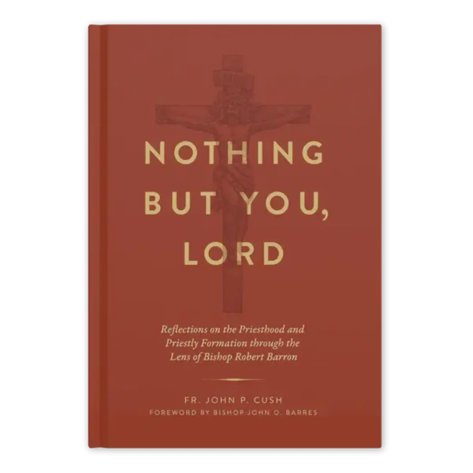 Nothing but You, Lord