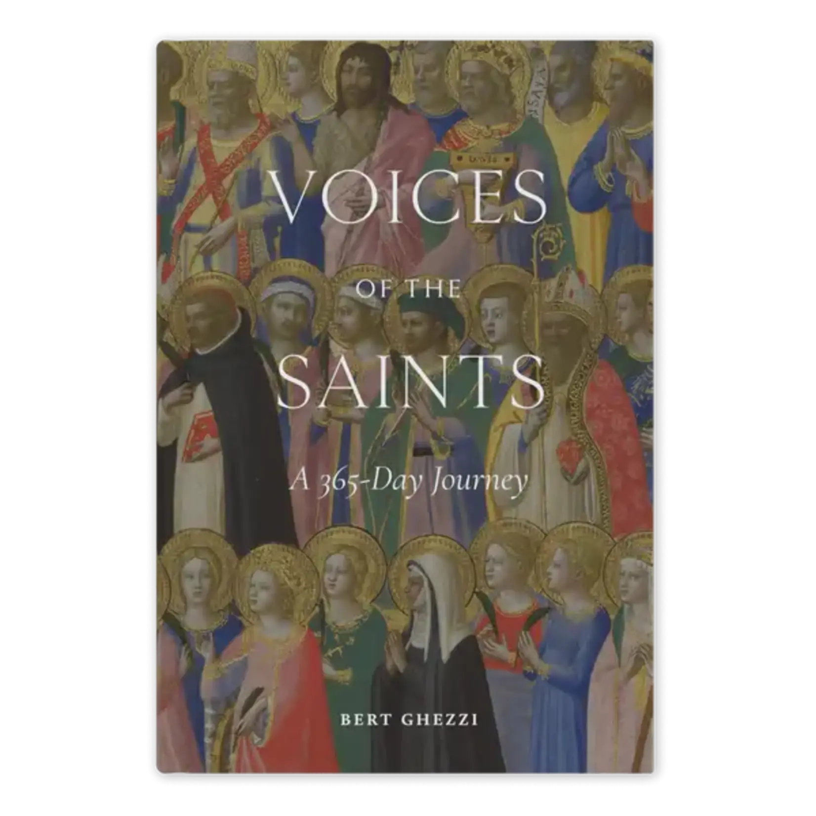 Voices of the Saints: A 365-Day Journey