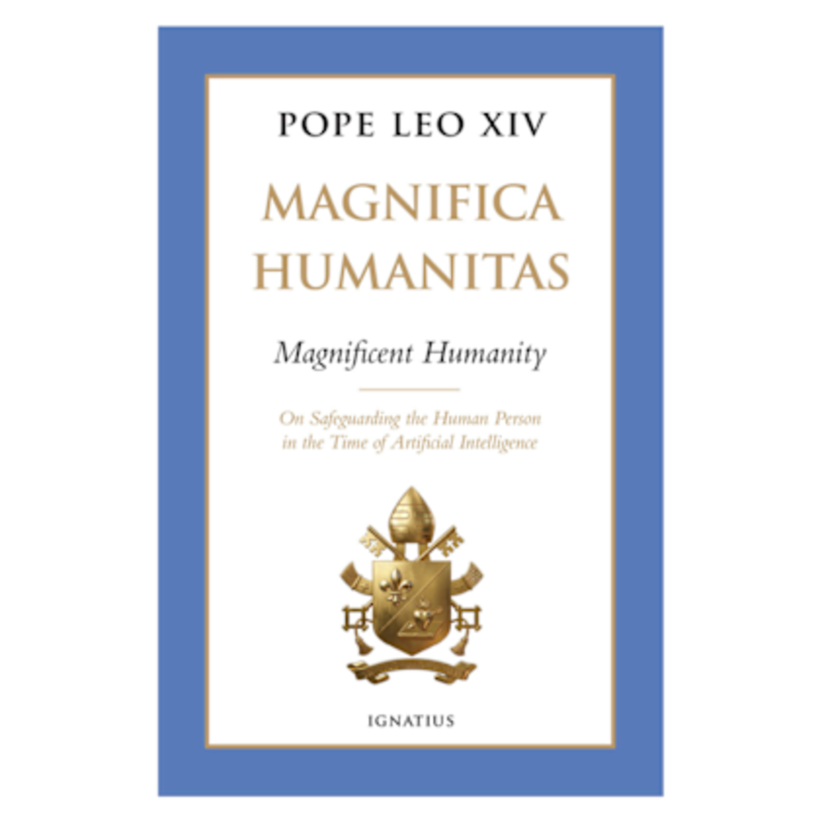 Magnifica Humanitas Encyclical Pope Leo XIV