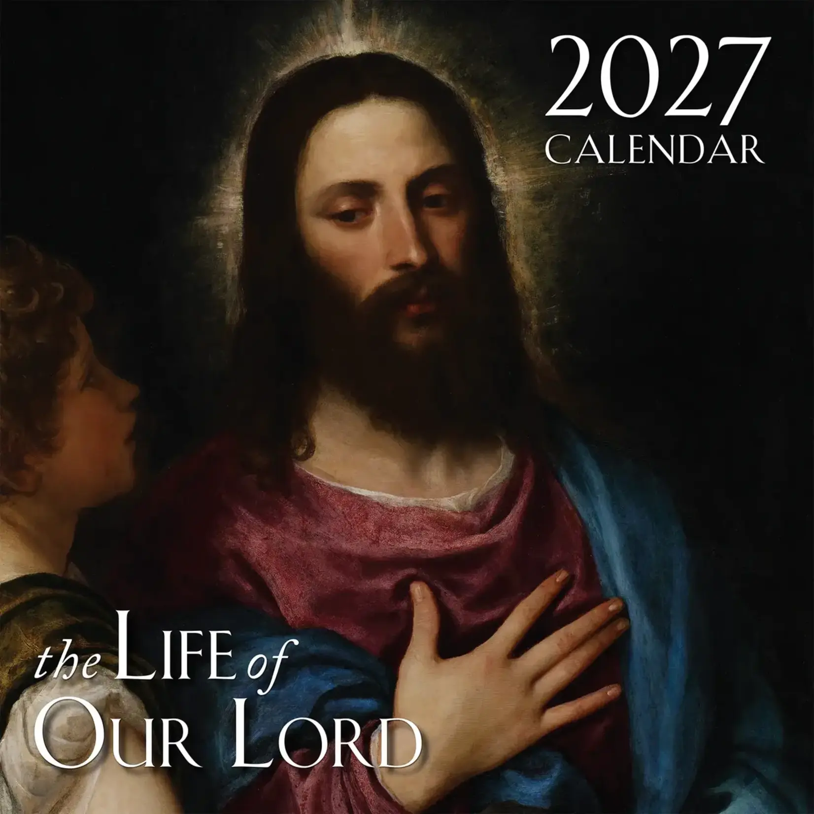 2027 Wall Calendar Life of Our Lord