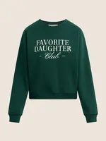 Favorite Daughter The Favorite Daughter Club Sweatshirt