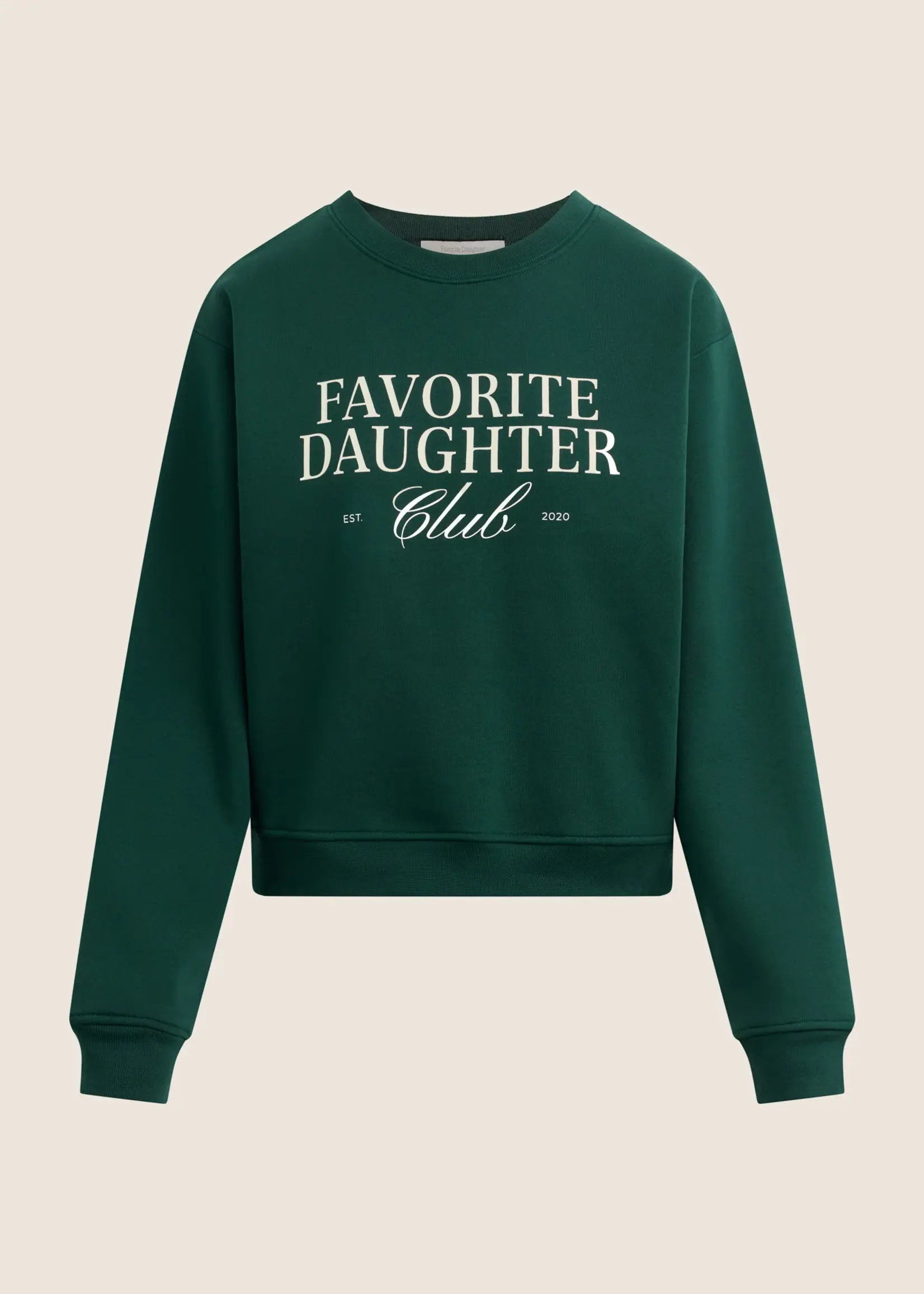 Favorite Daughter The Favorite Daughter Club Sweatshirt