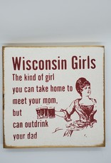 Sawdust City Wisconsin Girls Sign