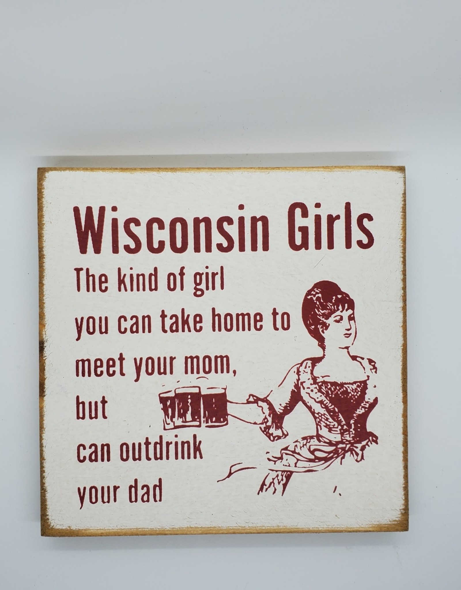 Sawdust City Wisconsin Girls Sign