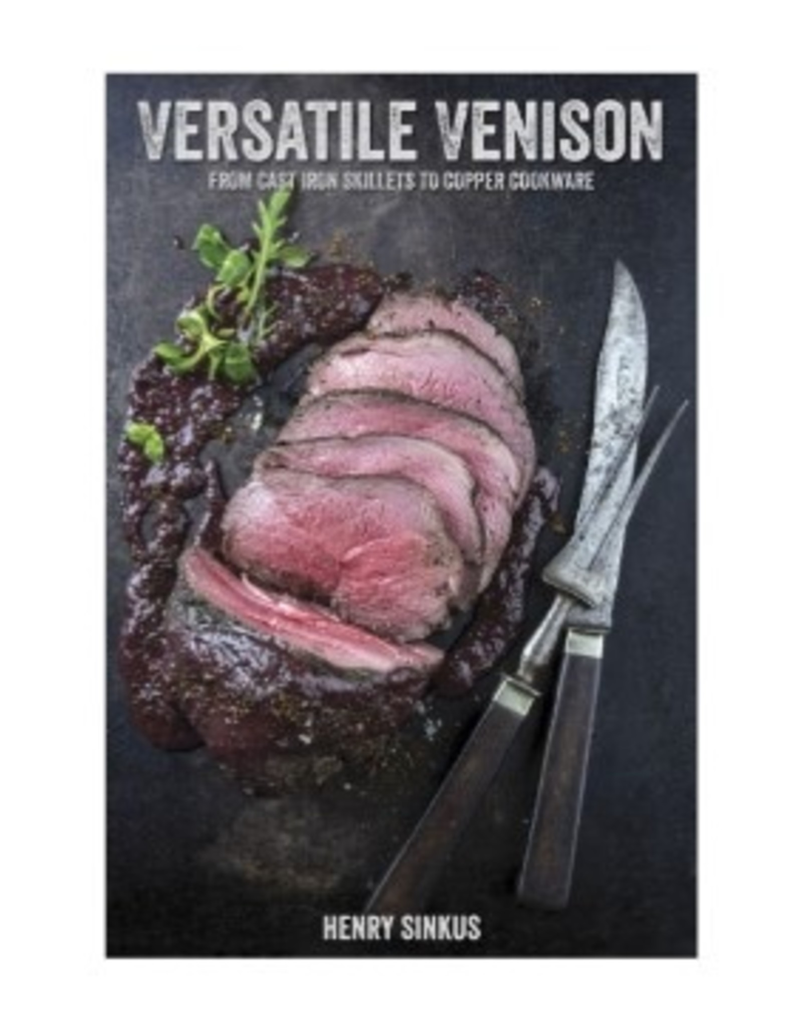 Willow Creek Press Versatile Venison Cook Book