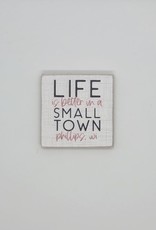 Sincere Surroundings Life Small Town PER Phillips WI Magnet