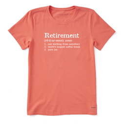 Life Is Good SALE Women's Retirement Defined Crusher Tee