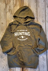 Lakeside Clothing I'd Rather Be Hunting Hoodie