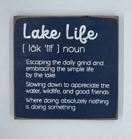 Sawdust City The Lake Definition Sign