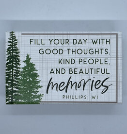 Sincere Surroundings Fill Day Memories Trees Sign - Phillips
