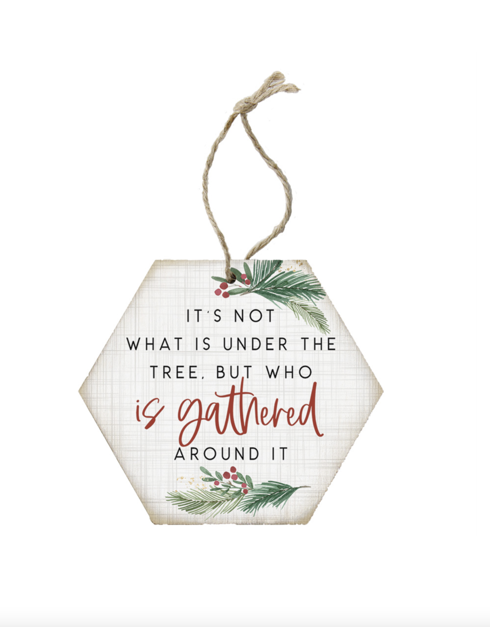 Sincere Surroundings SALE Who Is Gathered Ornament