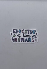 Big Moods Stickers Educator of Tiny Humans Sticker
