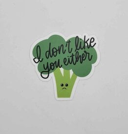 Big Moods Stickers I Don't Like You Either Broccoli Sticker