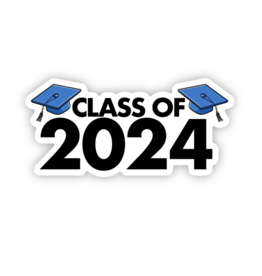 Big Moods Stickers Class of 2024 Graduation Sticker
