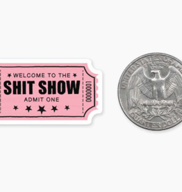 Nice Enough Shit Show MINI Sticker