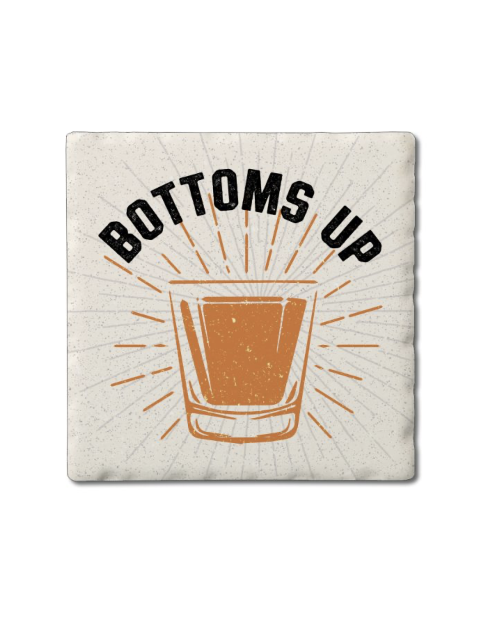 Highland Home Coaster - Bottoms Up