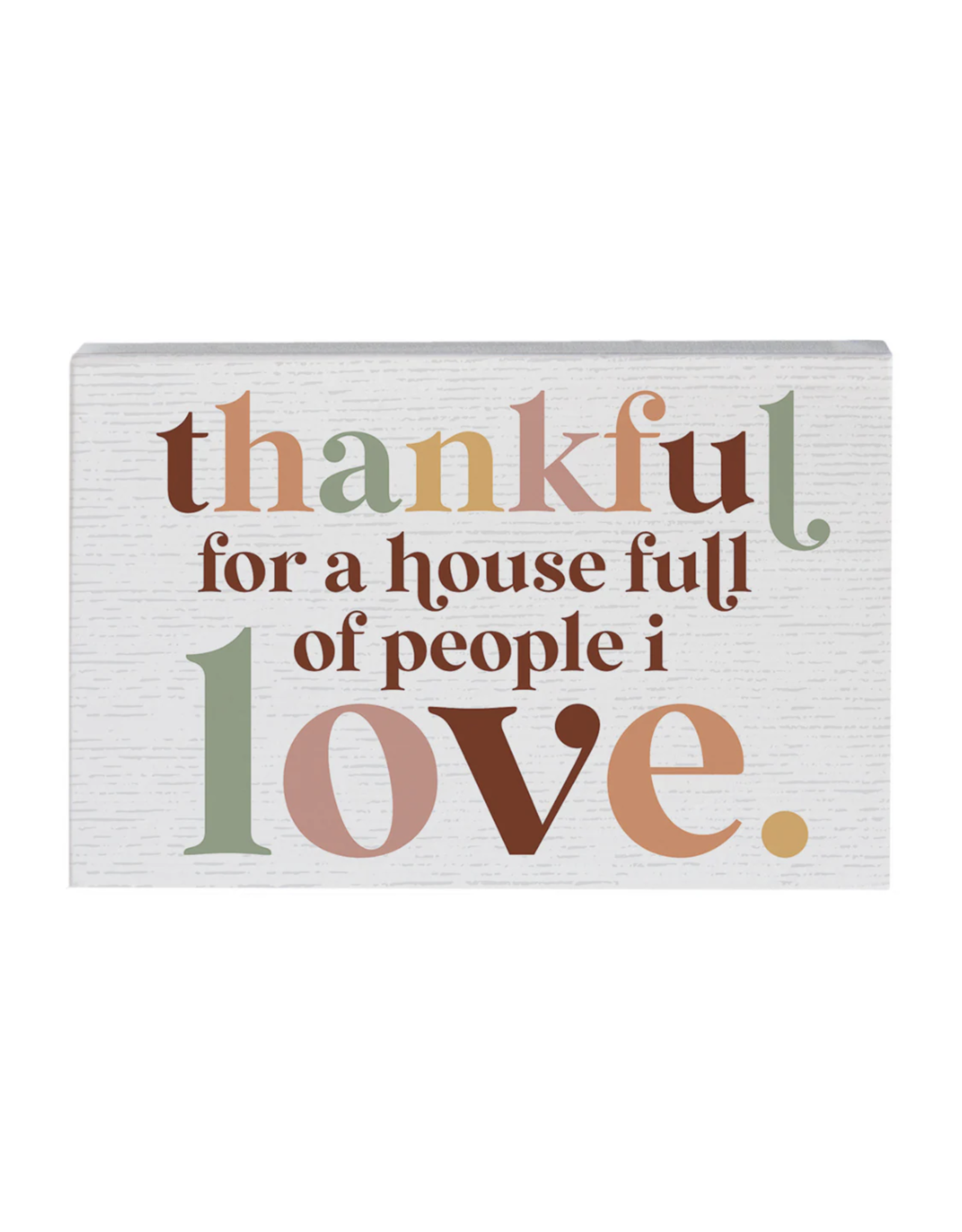 Sincere Surroundings Thankful Love Colorful Sign