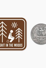 Nice Enough I Shit in the Woods MINI Sticker