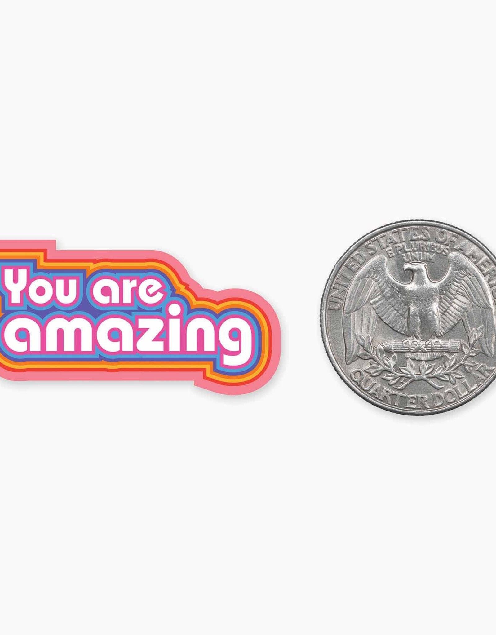 Nice Enough You Are Amazing MINI Sticker