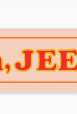 Nice Enough Oh Jeez Sticker