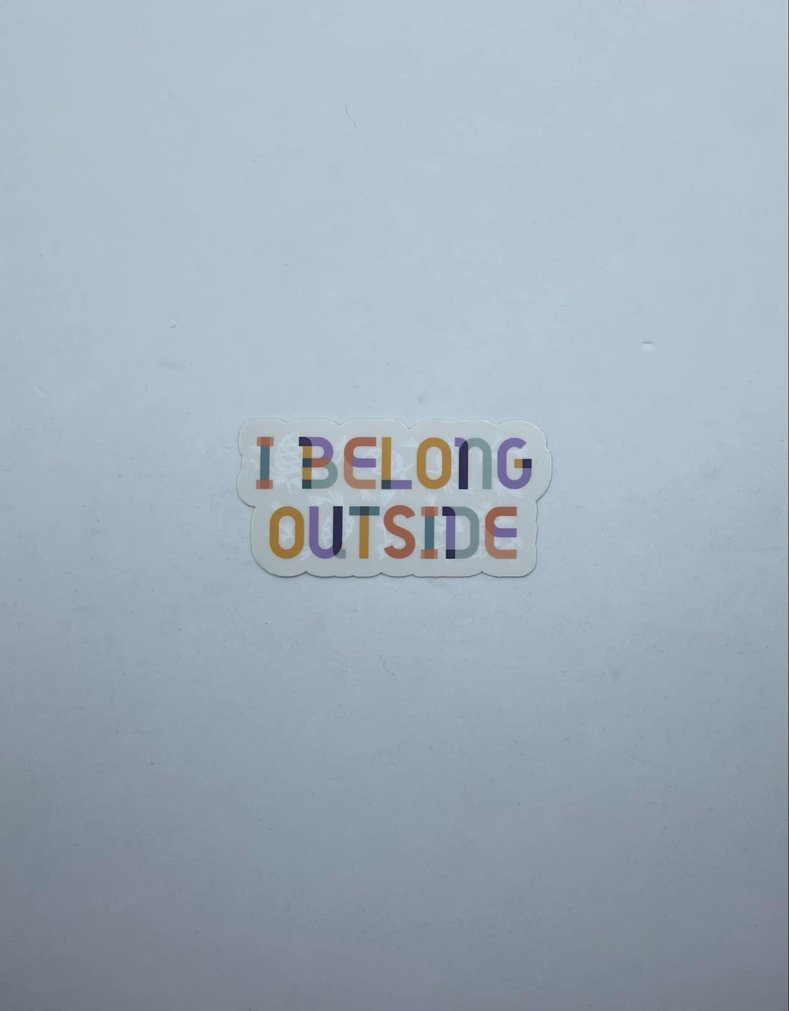 Wild North Co I Belong Outside Sticker