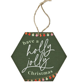 Sincere Surroundings Holly Jolly Green Ornament