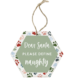 Sincere Surroundings Define Naughty Paws Ornament
