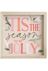 Sincere Surroundings Tis The Season Pink Sign