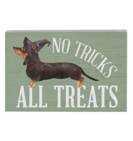 Sincere Surroundings No Tricks All Treats Sign