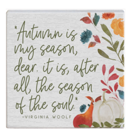 Sincere Surroundings Autumn Is My Season Sign