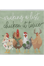 Sincere Surroundings Making List Chicken Sign
