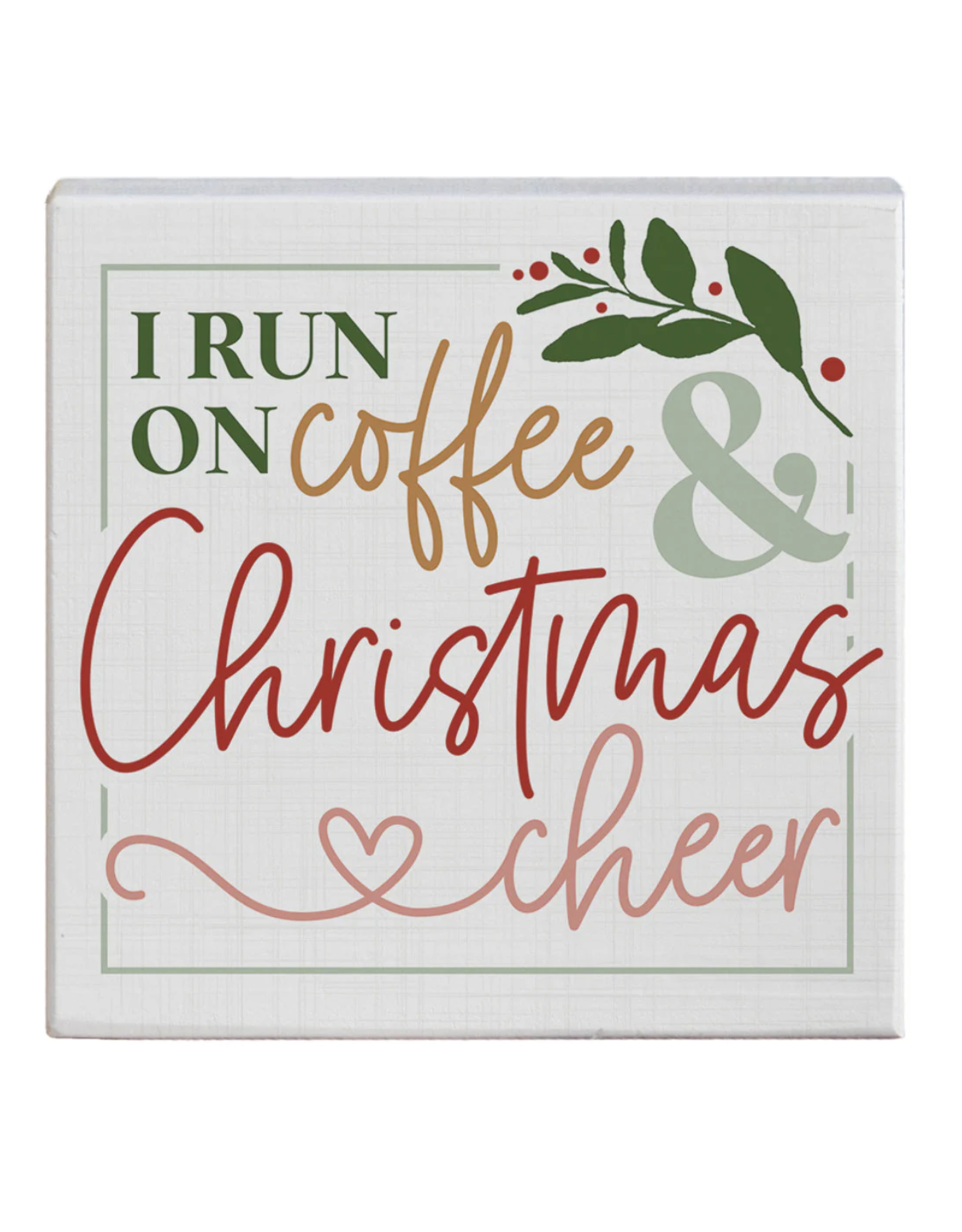 Sincere Surroundings Coffee & Christmas Cheer Sign