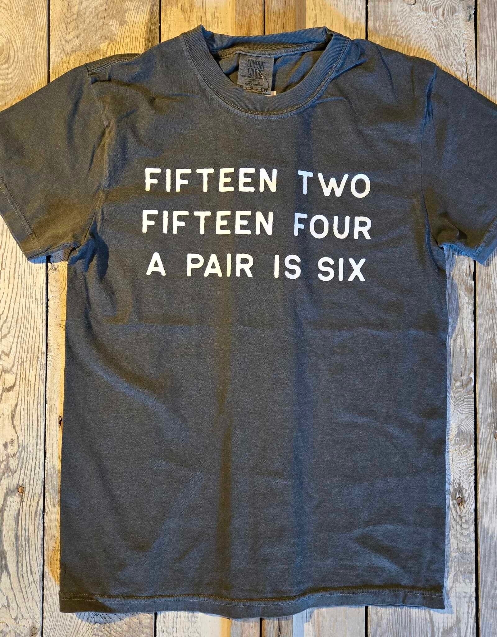 218 Clothing + Gift Fifteen Two Cribbage T-Shirt