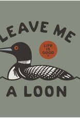 Life Is Good SALE Women's Leave Me a Loon Short Sleeve Crusher Vee