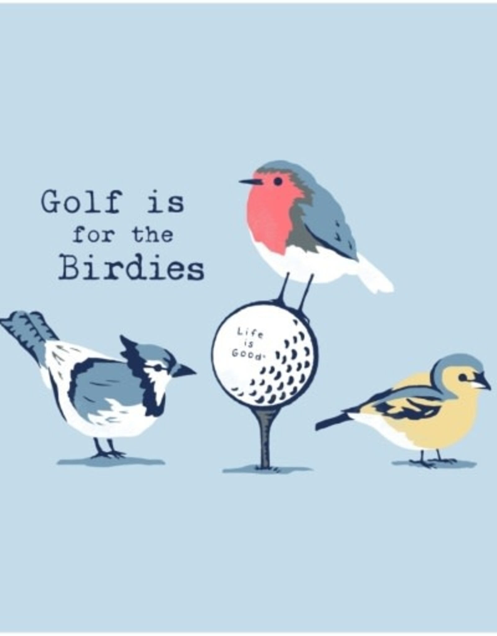 Life Is Good Women's Golf is for the Birdies Short Sleeve Crusher Tee