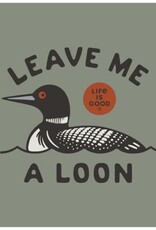 Life Is Good SALE Men's Leave Me A Loon Short Sleeve Crusher Tee