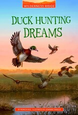 Capstone Publishing Duck Hunting Dreams Paperback Book