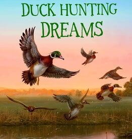 Capstone Publishing Duck Hunting Dreams Paperback Book