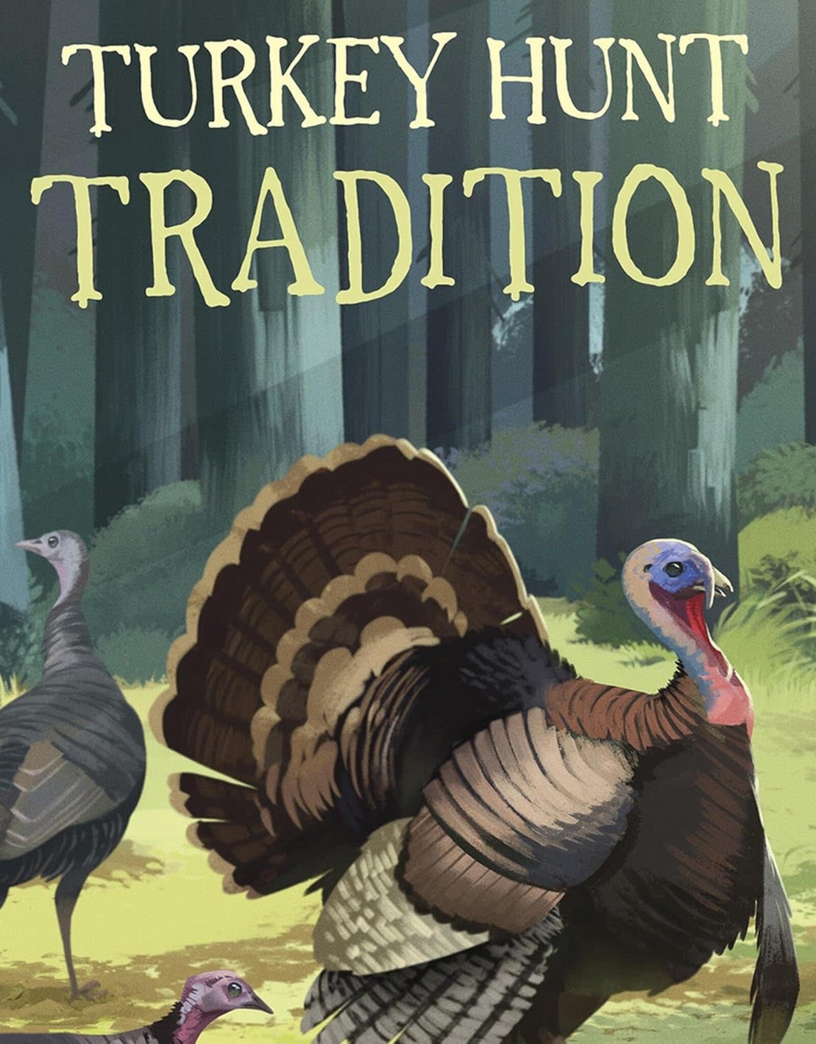 Workman Publishing Turkey Hunt Tradition Paperback Book