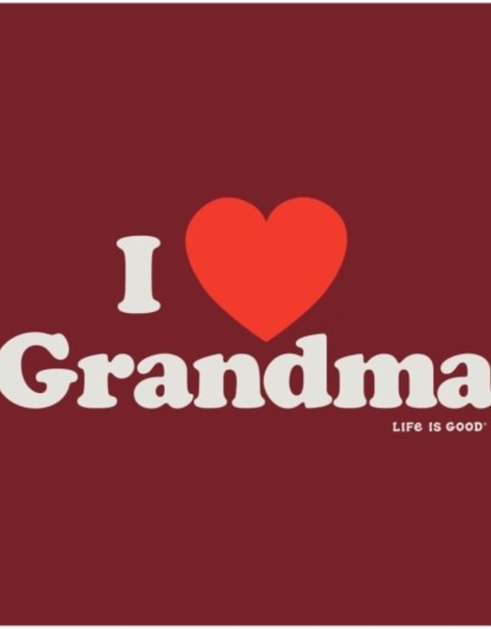 Life Is Good I Heart Grandma Short Sleeve Toddler Crusher Tee