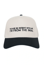 Katydid Please Be Patient With Me I'm From The 1900s Trucker Hat - Black & Tan