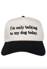 Katydid I'm Only Talking To My Dog Today Vintage Hat Black & Tan