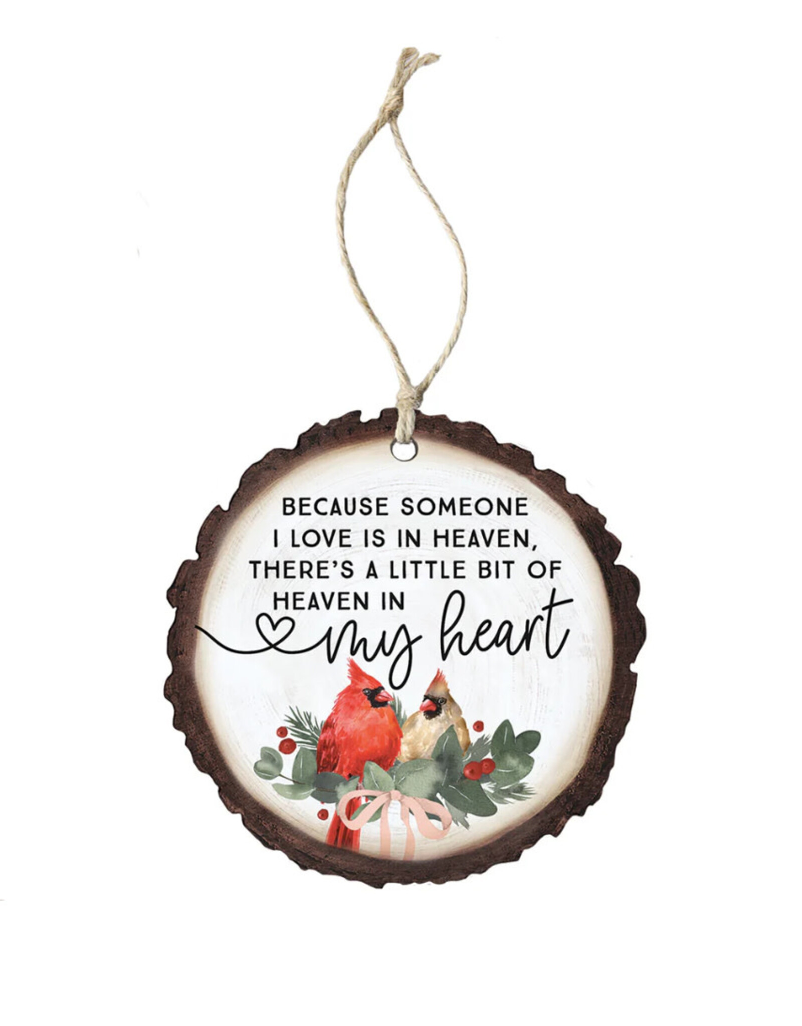 Sincere Surroundings Someone I Love Cardinals Ornament